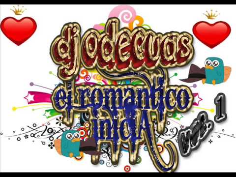 1 yo se que tu quieres  vol  1 el romantico inicia