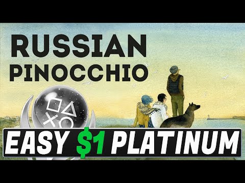 New Easy $1 Platinum Game - Russian Pinocchio Quick Trophy Guide