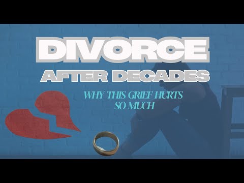 Watch — Divorced after decades, coping with the grief of a long-term marriage ending — Grief and Recovery