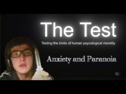 Steam Community :: Video :: ANXIETY AND PARANOIA | The Test