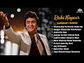 Best Of Rishi Kapoor Songs Top 10 Songs Of Rishi Kapoor RISHI KAPOOR SUPERHIT SONGS