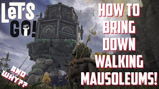 How To Bring Down Walking Mausoleums (And Why!) Very Valuable! Elden Ring