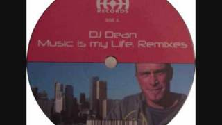 Dj Dean - Music Is My Life (A*S*Y*S "Acid Is My Life" Remix)
