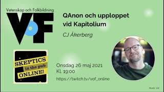 CJ Åkerberg – Skeptics in the Pub: QAnon och upploppet vid Kapitolium