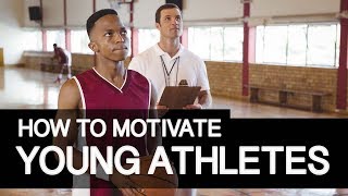 How To Motivate Young Athletes For Youth Sports Coaches