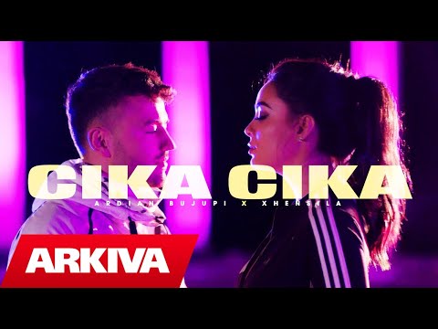 Ardian Bujupi & Xhensila - CIKA CIKA (prod. by Master HP)