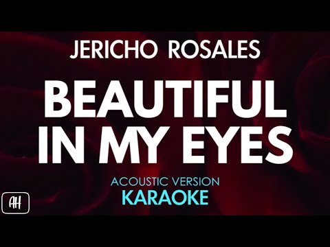 Jericho Rosales - Beautiful In My Eyes (Karaoke/Acoustic Version)