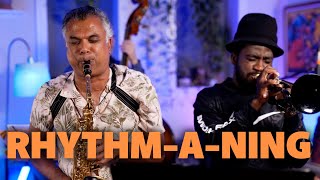 "Rhythm-A-Ning" w/ Emmet Cohen, Rudresh Mahanthappa &amp; Giveton Gelin