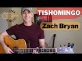 HOW TO PLAY Tishomingo | Zach Bryan Guitar Lesson