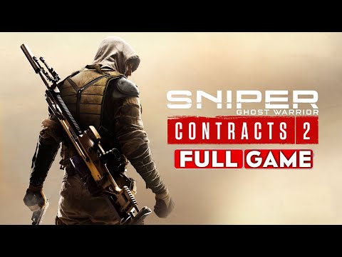 Sniper: Ghost Warrior Contracts 2 Gameplay Walkthrough FULL GAME [1080p HD] - No Commentary