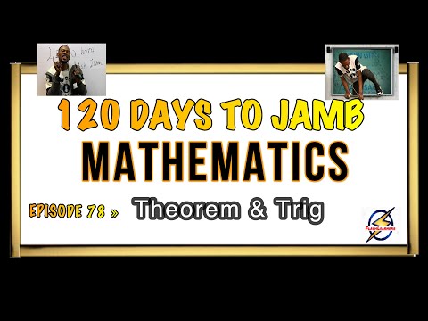 Pythagoras Theorem & Trig Ratios » 120 Days To Jamb Mathematics - Ep 78