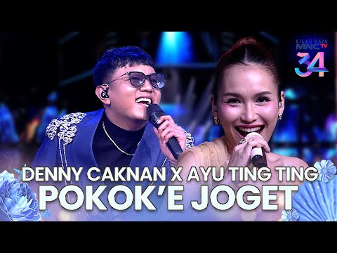 Denny Caknan x Ayu Ting Ting - Pokok'e Joget | KILAU RAYA MNCTV 34