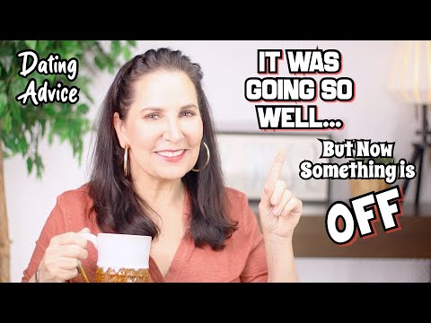 Dating Advice: Something Feels ‘Off’!