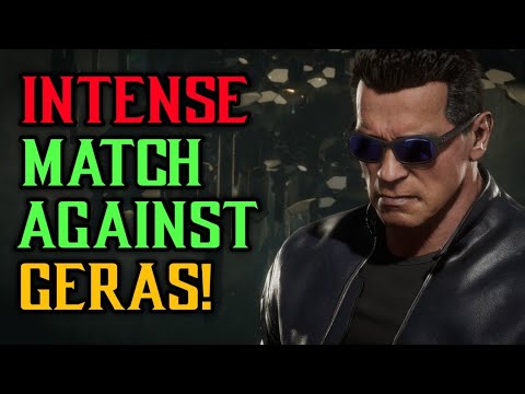 Intense Match Against Geras! | High Level Ranked Terminator Gameplay | Mortal Kombat 11 Ultimate