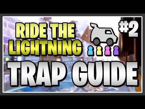 Ride the Lightning PL160 TRAP GUIDE #2 - Fortnite Save the World