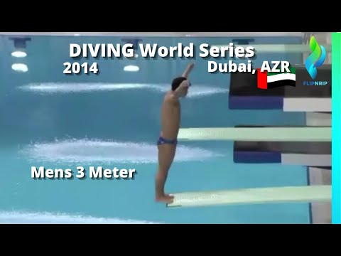 2014 Diving World Series - Mens 3 meter Diving competition Finals Dubai