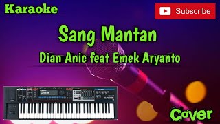 Download lagu Sang Mantan ( Dian Anic & Emek Aryanto ) Karaoke - Cover - Musik Sandiwaraan mp3 Download lagu Sang Mantan ( Dian Anic & Emek Aryanto ) Karaoke - Cover - Musik Sandiwaraan mp3