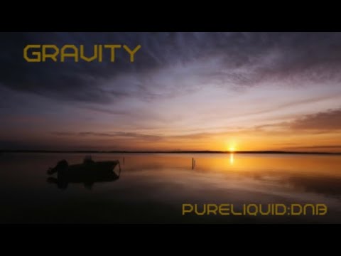Liquid Drum And Bass Guest  Mix  (GRAVITY) No: 177