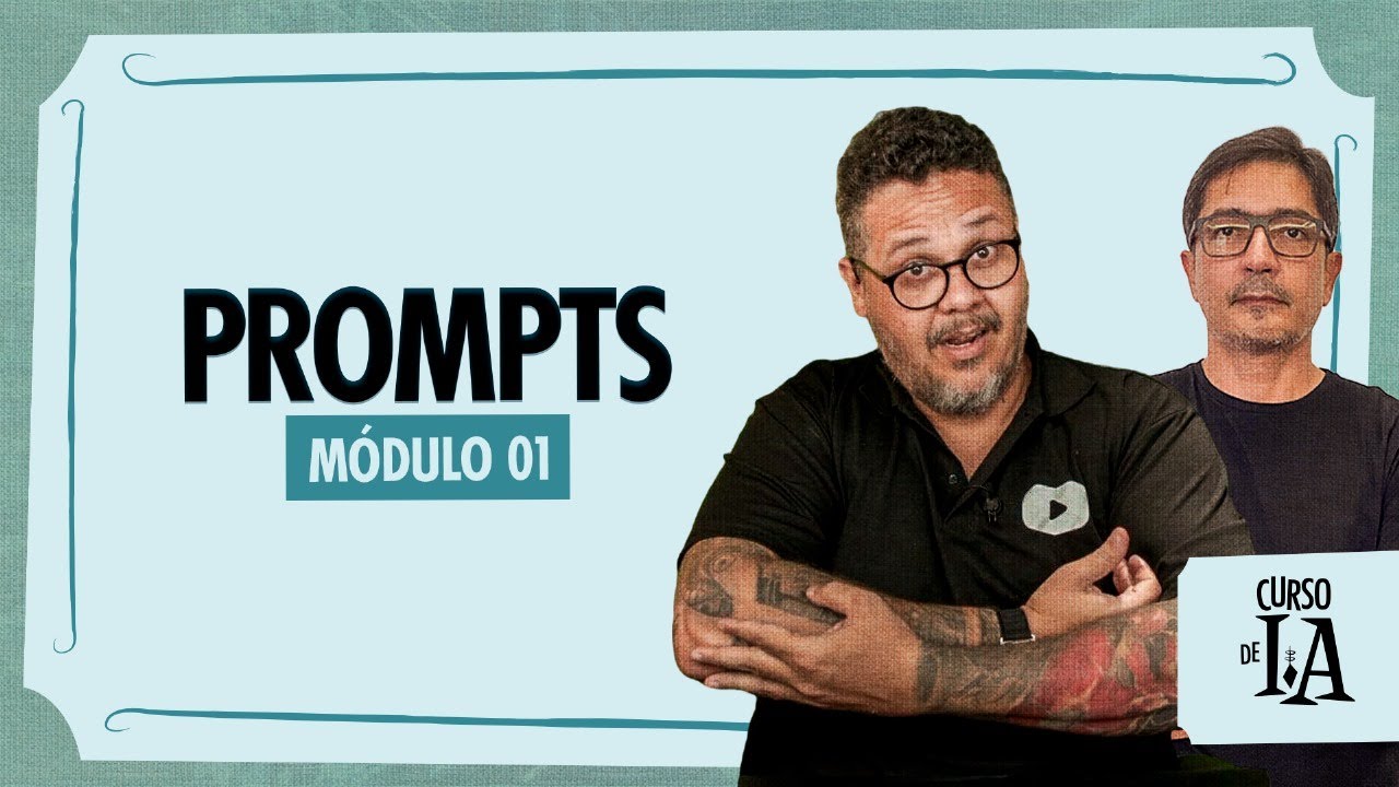 Prompts: O Pilar da Interação em IA - @CursoemVideo Inteligência Artificial