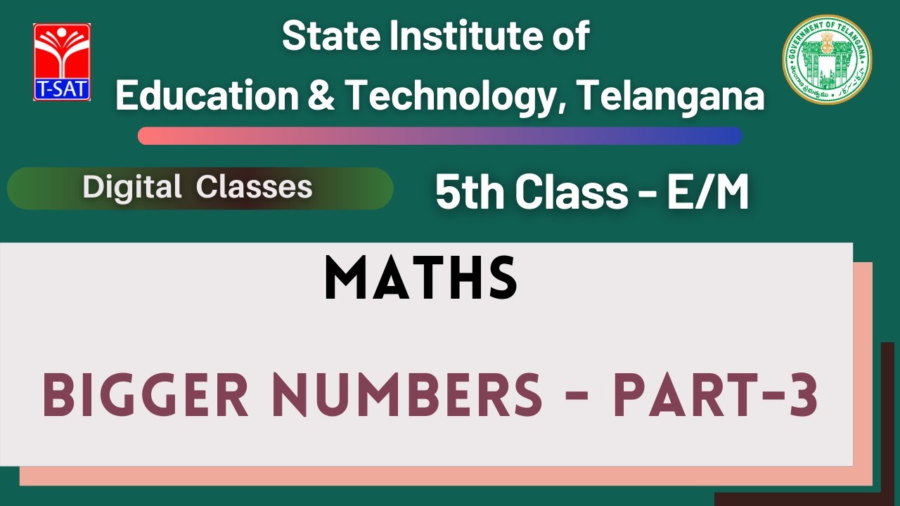 5th Class (E/M) || Maths – Bigger Numbers - Part -3