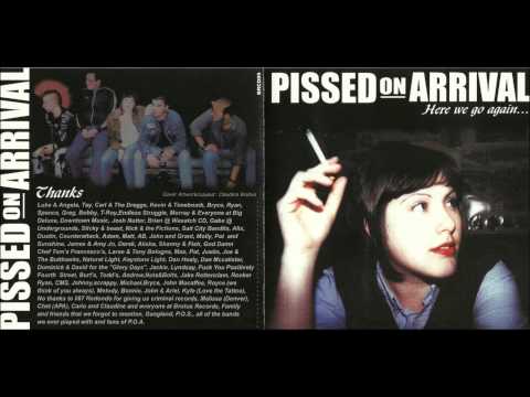 Pissed On Arrival - Fuck Communal Mentality
