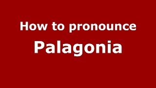 How to pronounce Palagonia