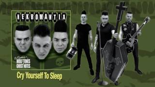 Nekromantix - &quot;Cry Yourself To Sleep&quot; (Full Album Stream)