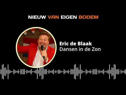 Eric de Blaak - Dansen in de Zon