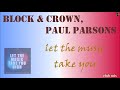 Block & Crown, Paul Parsons - let the music take you (club mix)