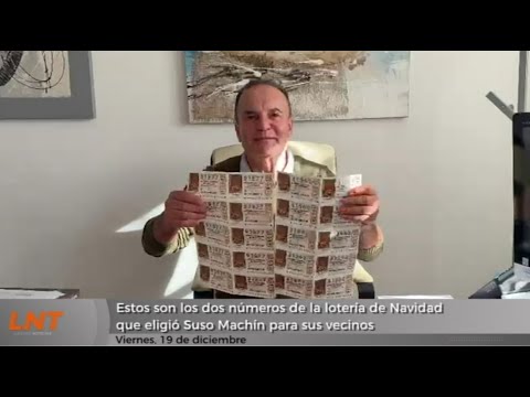 Estos son los dos números de la lotería de Navidad que eligió Suso Machín para sus vecinos 