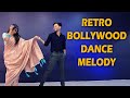 Wedding Dance Mashup Retro Hawa Ke Sath Sath Rocky Rani Ki Prem Kahani Melody Couple Dance