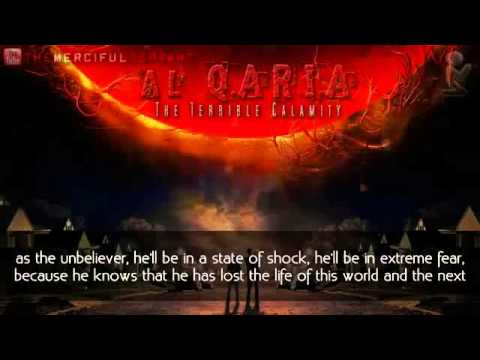 Al-Qari'a - The Striking Calamity !