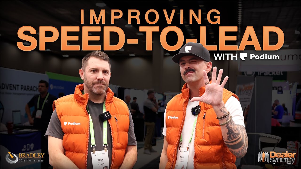 The Value & How to Improve Speed-to-Lead Times - Bradley On Demand 24/7 On Demand Training Platform