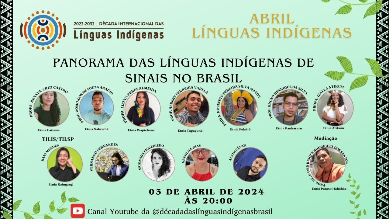 Mesa: Panorama das Línguas Indígenas de Sinais no Brasil