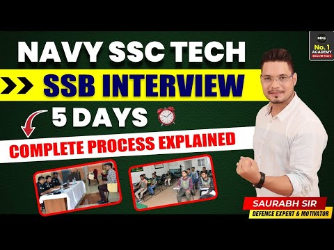 Indian Navy SSC Tech SSB Interview Process | 5 Days SSB Procedure | Complete Process Explained