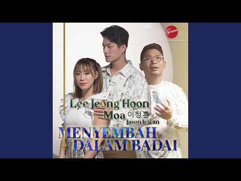 Menyembah Dalam Badai (feat. Moa, Jason Irwan)