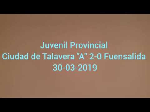 Juvenil Prov. Ciudad Talavera "A"   2-0  Fuensalida 30-03-2019