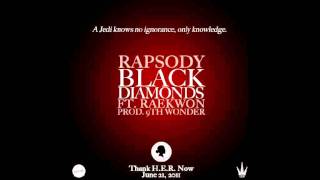 Rapsody feat. Raekwon - Black Diamonds (Prod. 9th Wonder)