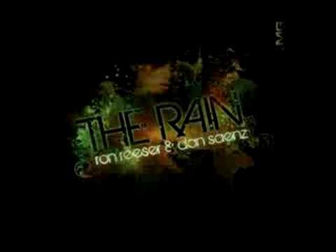 Dan Saenz & Ron Reeser - The Rain (Original Mix)