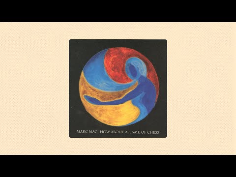 Marc Mac – How About A Game Of Chess (2007) [Full Beat Tape]