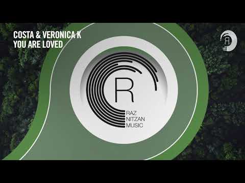 VOCAL TRANCE: Costa & Veronica K - You Are Loved [RNM] + LYRICS