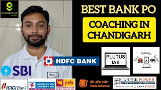 Best Bank PO coaching in Chandigarh || Instituterank