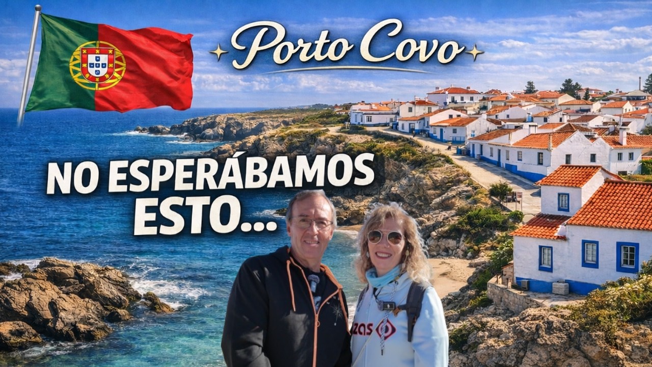 🇵🇹 PORTO COVO, esto sí que no lo esperábamos | #12 Millaneando por Portugal 🚐