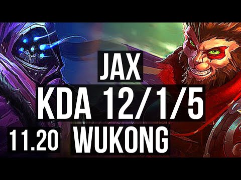 JAX vs WUKONG (TOP) | 12/1/5, 2.1M mastery, 500+ games, Legendary | EUW Master | v11.20