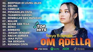 Download lagu TASYA ROSMALA - BERPISAH DI UJUNG JALAN || OM ADELLA FULL ALBUM TERBARU 2025 mp3 Download lagu TASYA ROSMALA - BERPISAH DI UJUNG JALAN || OM ADELLA FULL ALBUM TERBARU 2025 mp3