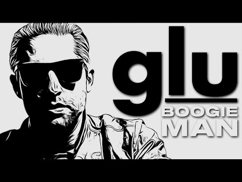 GLU - Boogie Man *Official Music Video*