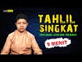 Short Tahlil Easy To Memorize Only 9 Minutes Complete With Arabic Latin And Translation
