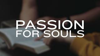 Passion for Souls