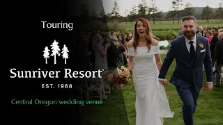 Touring Sunriver Resort | Central Oregon Wedding Venue