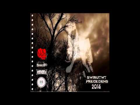 05.ŚwiruTwT-2015/16-Precedens Ft.Bodzio Prod.ŚwiruTwT